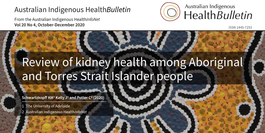 review of kidney health among Aboriginal and Torres Strait Islander people