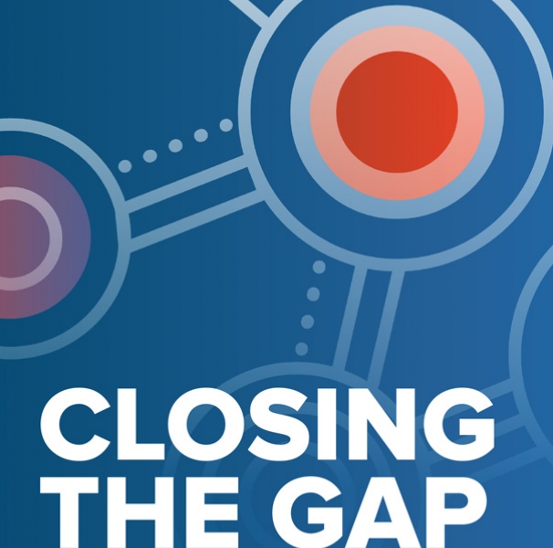 Closing the gap